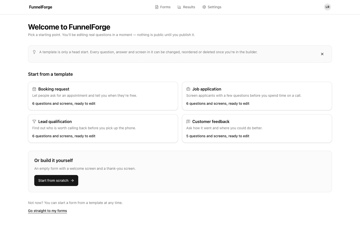 FunnelForge starter templates for booking requests, job applications, lead qualification and customer feedback.